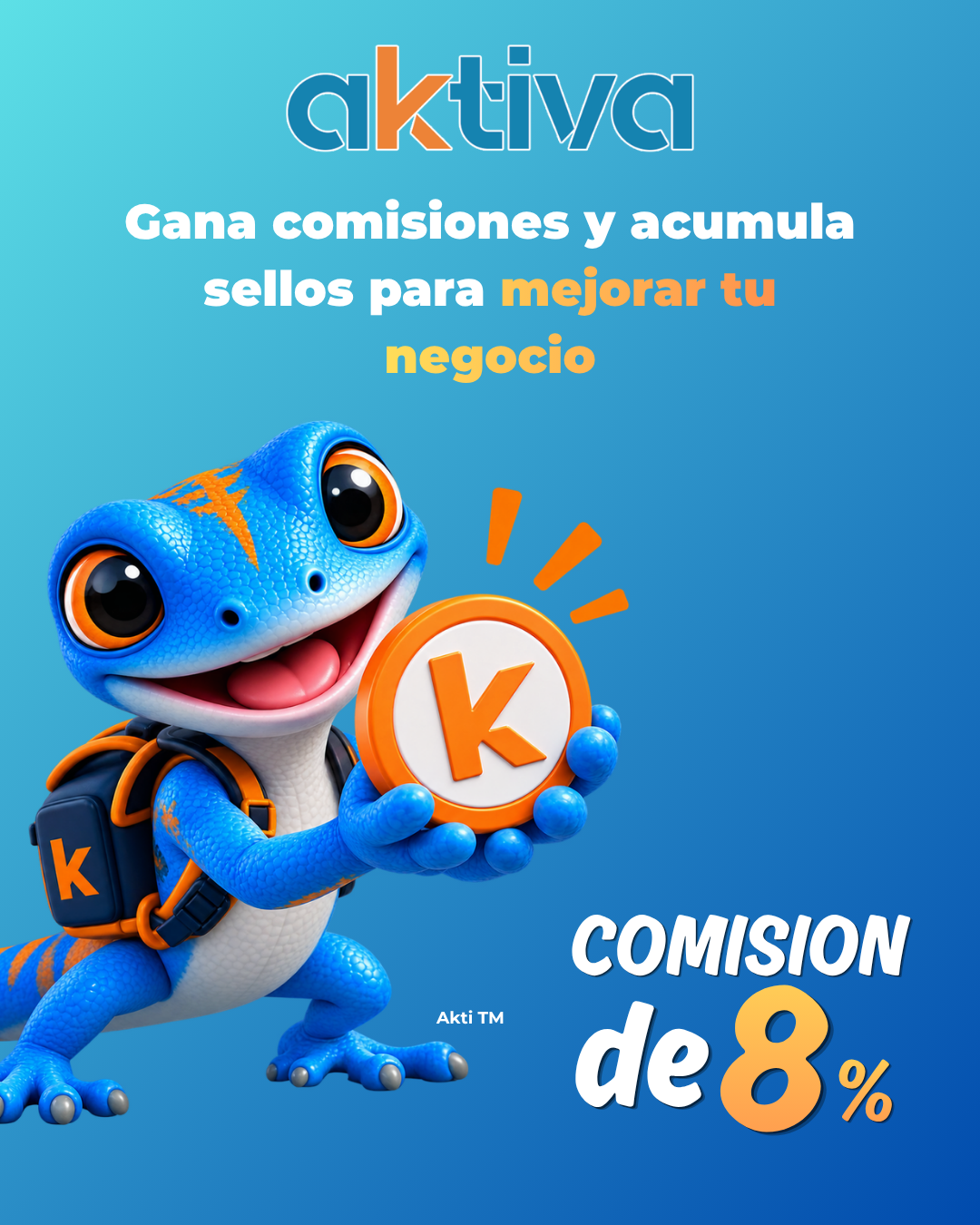 Publicidad de AKTIVA con mascota animada, ofreciendo acumulación de sellos y una comisión de hasta el 8% para negocios.